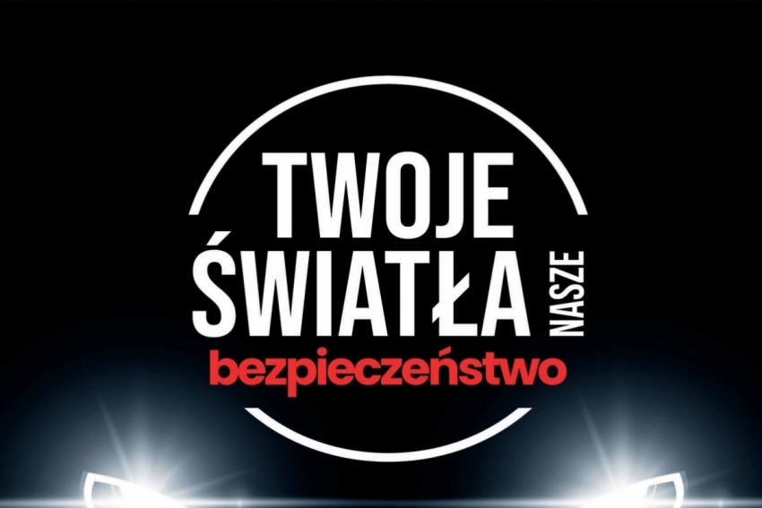 Grafika promująca kampanię - Twoje światła – Nasze bezpieczeństwo.