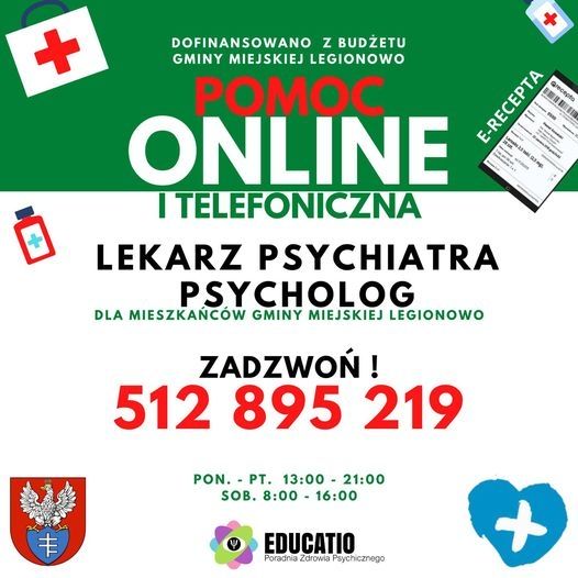 Plakat informujący o pomocy on-line i telefonicznej lekarzy psychiatry, psychologa. Zadzwoń 512 895 219