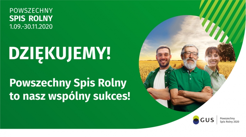 Grafika promująca koniec Powszechnego Spisu Rolnego 2020 - GUS. Dziękujemy!