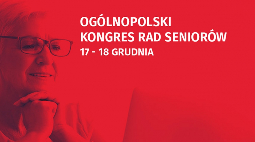 Grafika z seniorką w tle. Na górze napis: Ogólnopolski Kongres Rad Seniorów 17-18 grudnia.