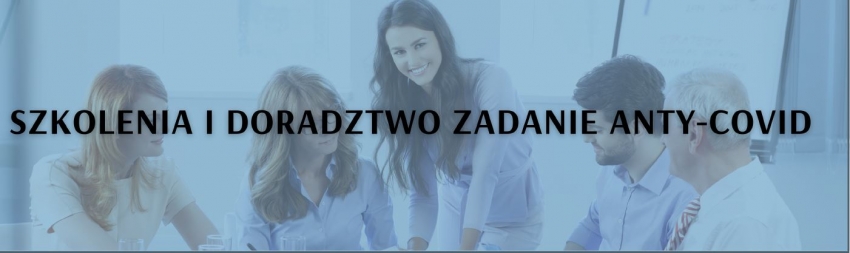 Szkolenia i doradztwo zadanie anty-COVID