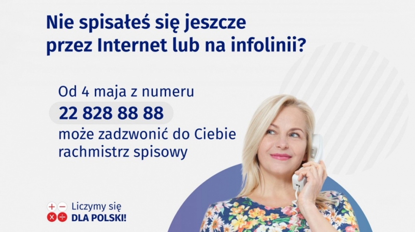 Grafika z napisem - Nie spisałeś się jeszcze przez Internet lub na infolinii? Informacja o rachmistrzach spisowych.