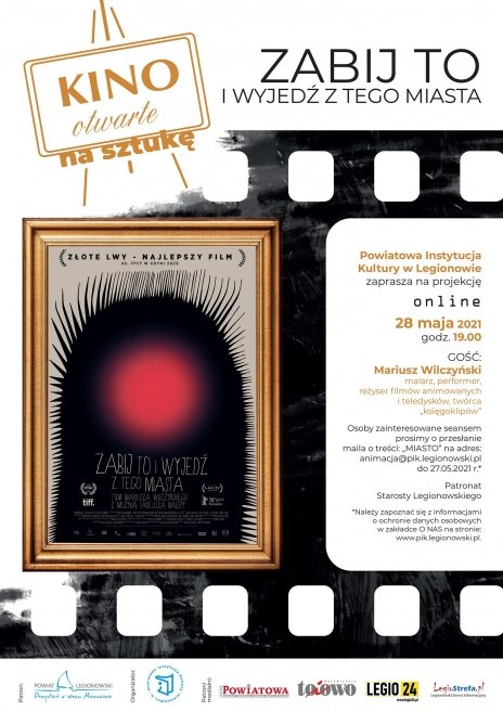 Plakat: Kino Otwarte na Sztukę - 'Zabij to i wyjedź z tego miasta'