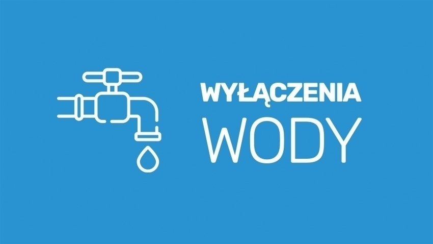 Grafika z napisem - Wyłączenia wody