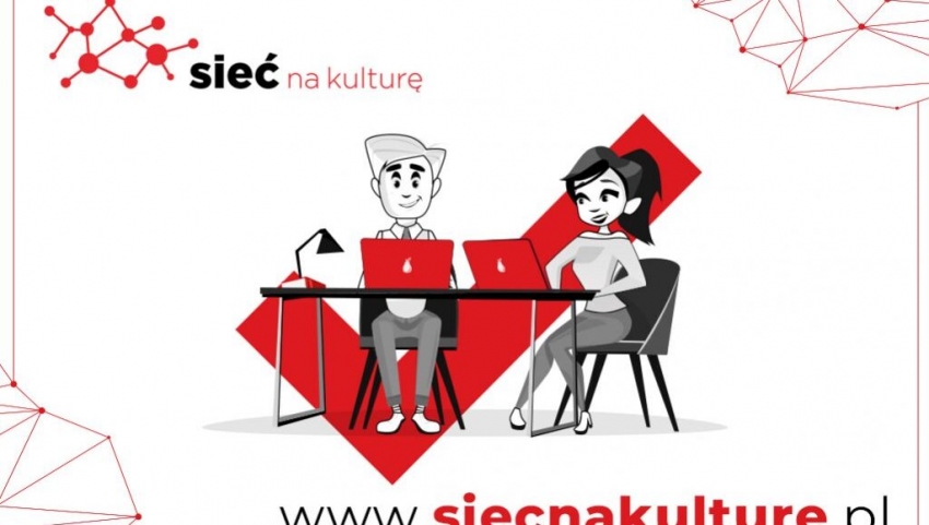 Na grafice napis: sieć na kulturę