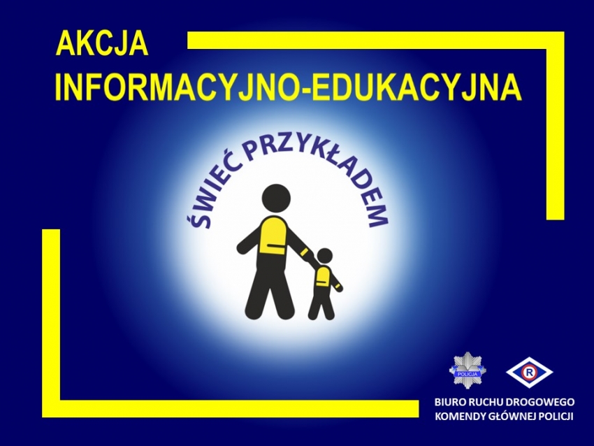 Plakat promujący akcję świeć przykładem