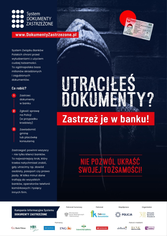 Plakat z napisem: System Dokumenty Zastrzeżone - Utraciłeś dokumenty? Zastrzeż je w banku!