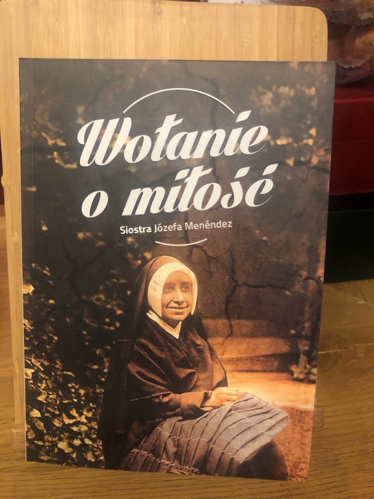Okładka książki 'Wołanie o miłość', na zdjęciu autorka - Siostra Józefa Menendez