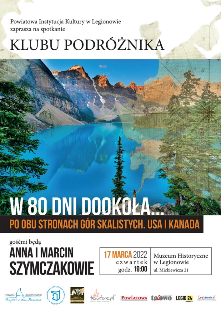 Plakat: Klub Podróżnika 'W 80 dni dookoła...' - Po obu stronach Gór Skalistych. USA i Kanada