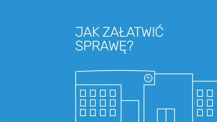 Na grafice napis Jak załatwić sprawę