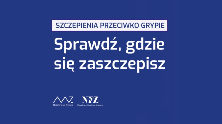 Grafika z napisem - Szczepienia przeciwko grypie. Sprawdź, gdzie się zaszczepisz