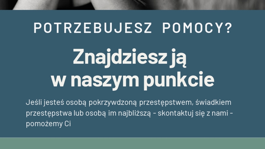 Napis: Potrzebujesz pomocy? Znajdziesz ją w naszym punkcie