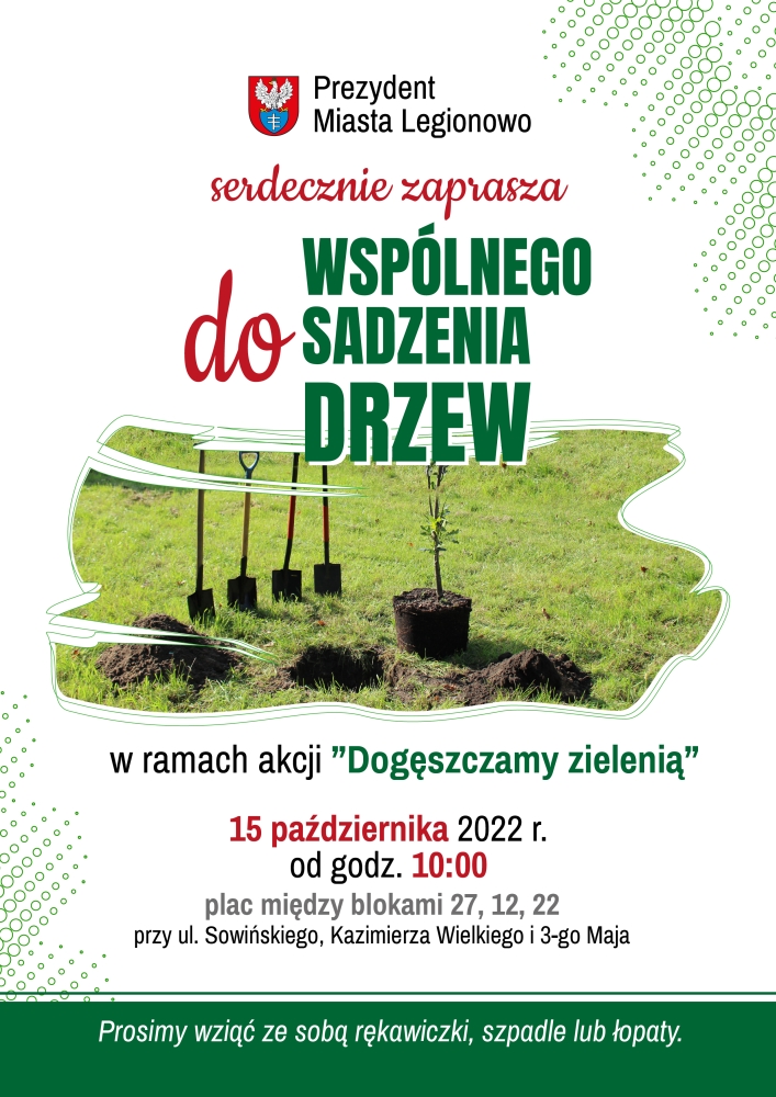 Dogęszczamy zielenią - posadźmy razem drzewa