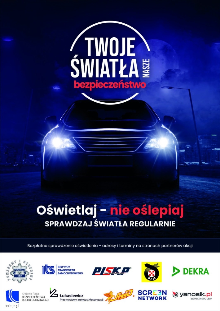 Plakat promujący akcję Twoje światła - nasze bezpieczeństwo