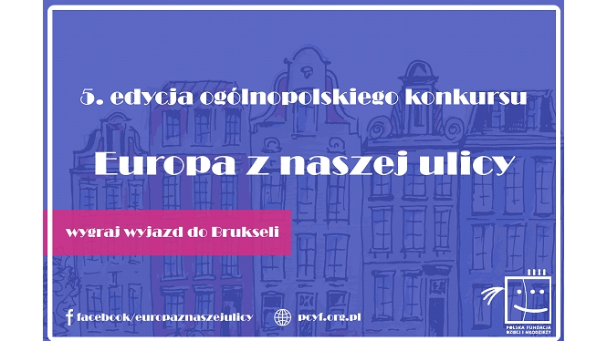 Grafika z napisem 5. edycja ogólnopolskiego konkursu Europa z naszej ulicy