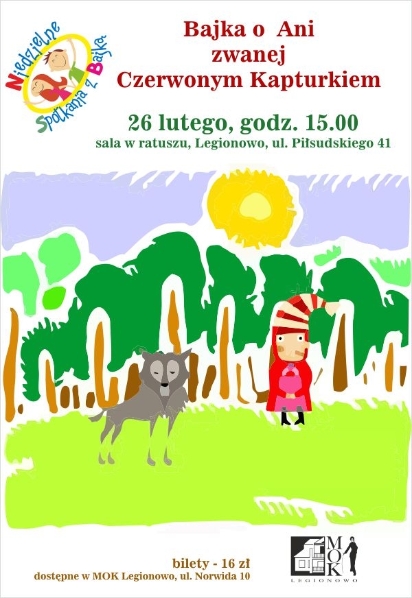 Plakat promujący bajkę 'O Ani zwanej Czerwonym Kapturkiem'