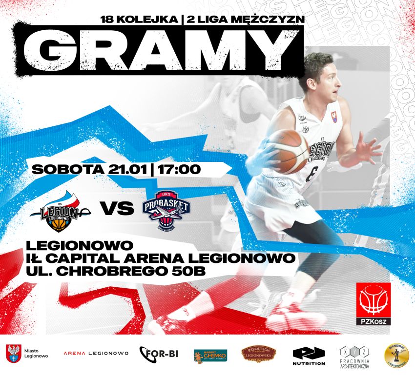 Plakat promujący mecz KS Legion Legionowo - Superis UKS Probasket Mińsk Mazowiecki