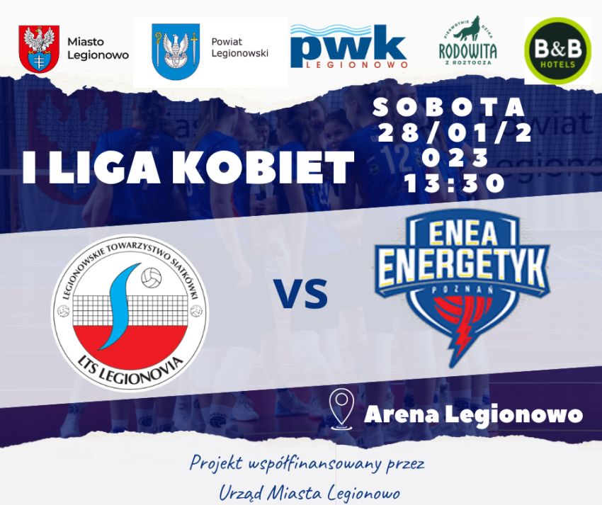 Grafika promująca mecz: LTS Legionovia - Enea Energetyk Poznań