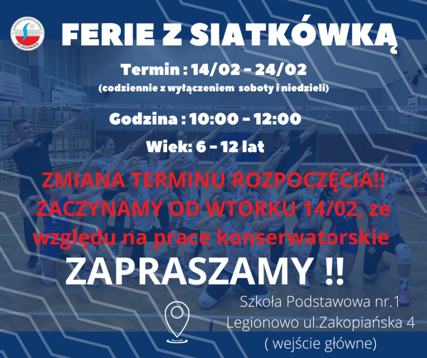 Grafika z informacją o feriach z siatkówką z LTS Legionovią