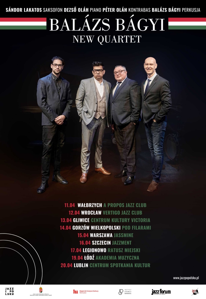 Plakat zespołu Balazs Bagyi New Quartet
