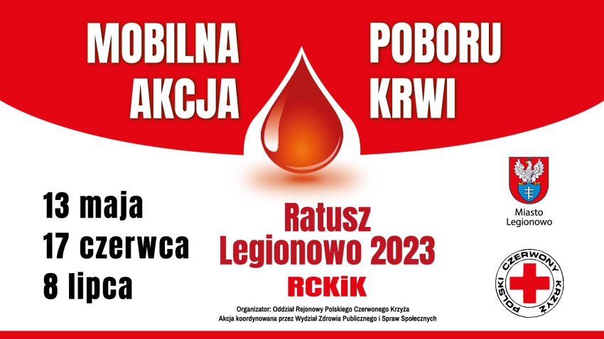 Plakat informujący o akcjach poboru krwi w Legionowie