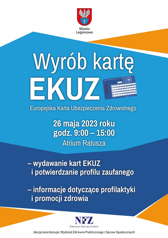 Plakat promujący wyrabianie karty EKUZ