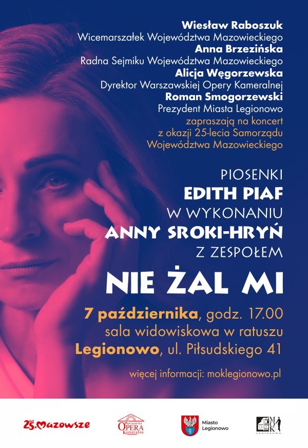 Plakat informujący o koncercie NIE ŻAL MI - koncert piosenek Edith Piaf.