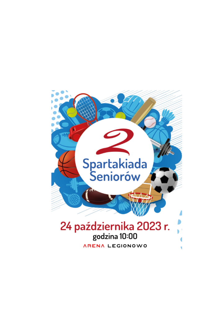 Grafika informująca o II Spartakiadzie Seniorów w Legionowie
