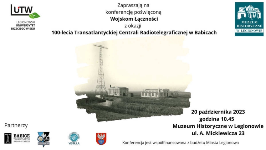 Plakat informujący o konferencji poświęconej Wojskom Łączności z okazji 100-lecia Transatlantyckiej Centrali Radiotelegraficznej w Babicach.