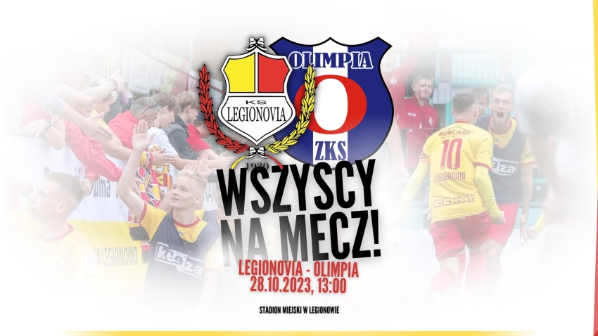 plakat informujący o meczu piłki nożnej KS Legionovia Legionowo - Olimpia Zambrów