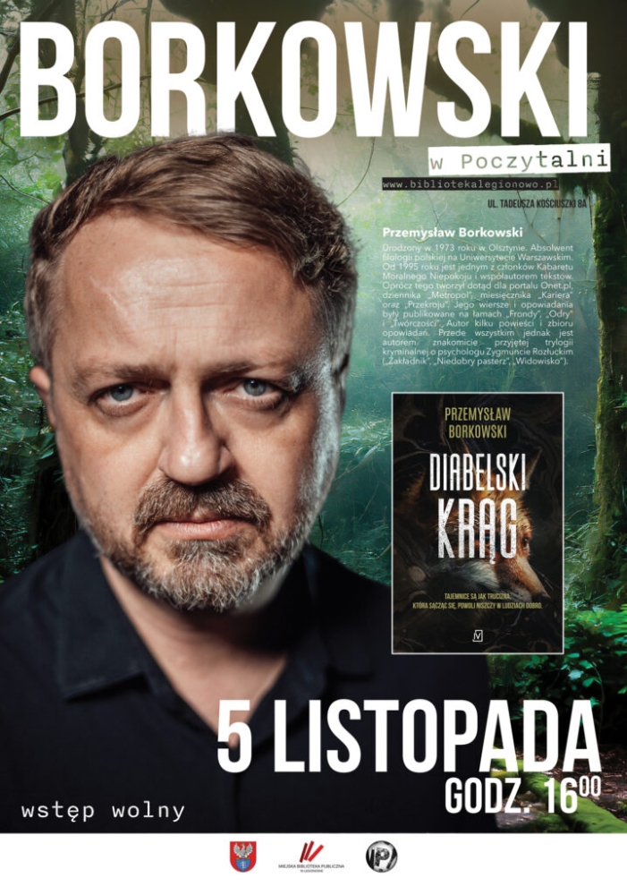 Plakat informujący o spotkaniu autorskie z Przemysławem Borkowskim.