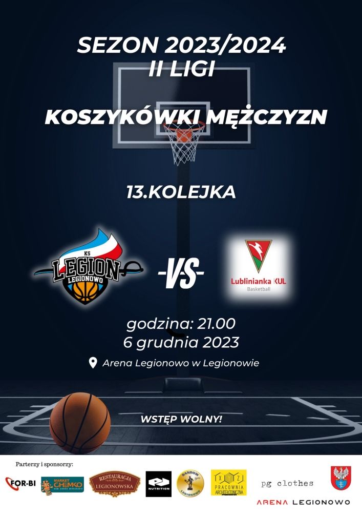 Plakat informujący o meczu KS Legion Legionowo - Lublinianka KUL Basketball