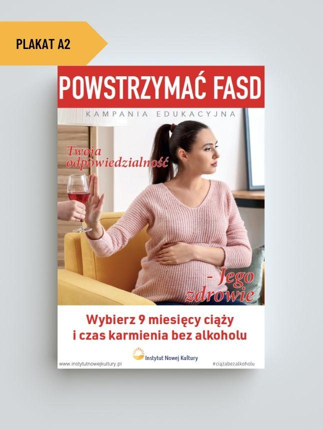 Plakat kampanii powstrzymać FASD