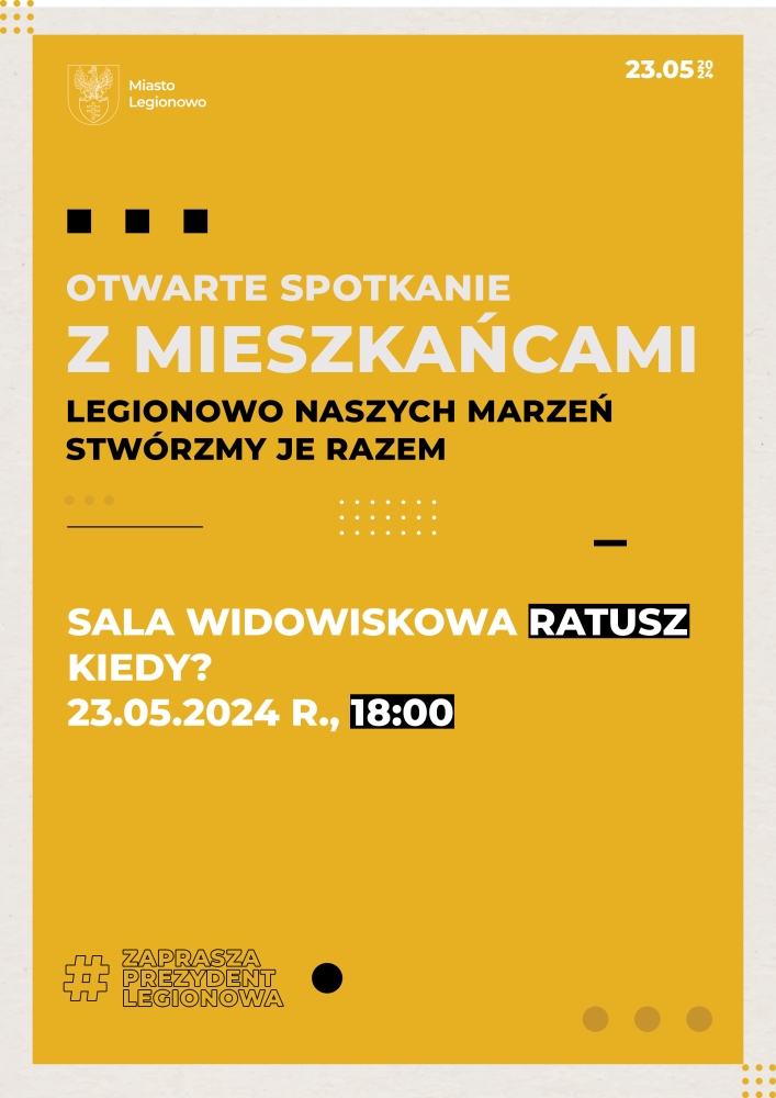 Plakat informujący o otwartym spotkaniu z mieszkańcami Legionowa