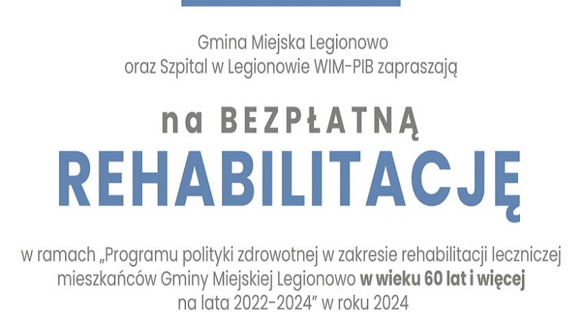 plakat informujący o bezpłatnej bezpłatną rehabilitacji dla seniorów 60 +