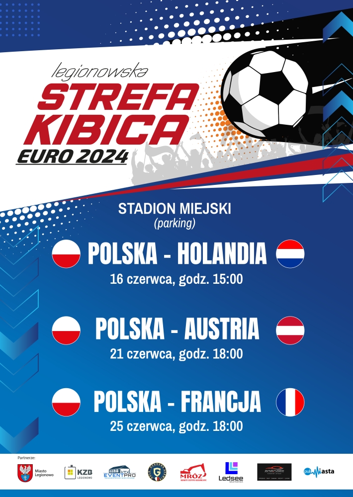 Plakat informujący o legionowskiej strefie kibica