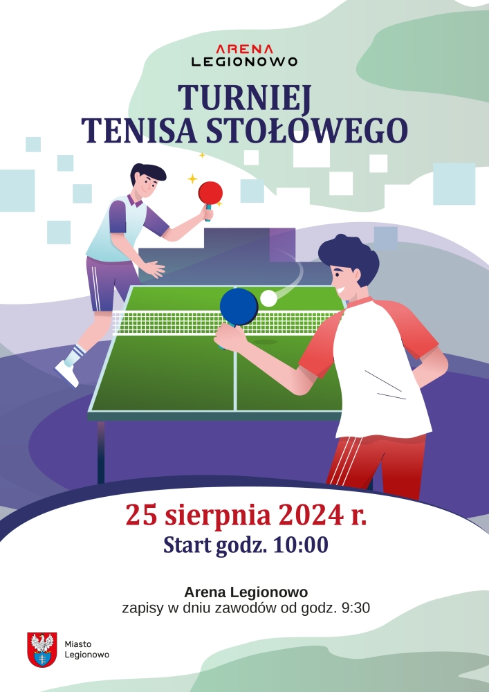 Grafika promująca Turniej Tenisa Stołowego w Legionowie
