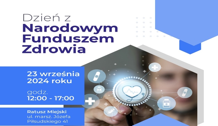 Plakat informujący o dniu z Narodowym Funduszem Zdrowia