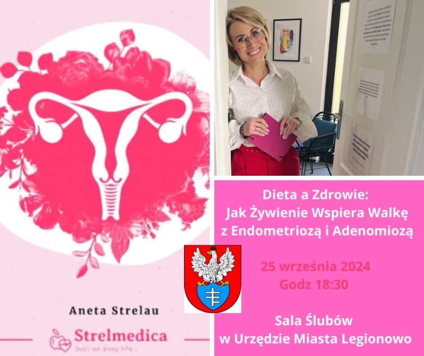 Plakat informujący o wykładzie otwartym - Dieta i Zdrowie: Jak Żywienie Wspiera Walkę z Endometriozą i Adenomiozą