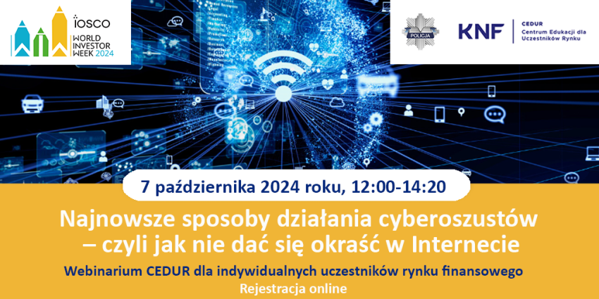Plakat informujący o webinarium - Najnowsze sposoby działania cyberoszustów