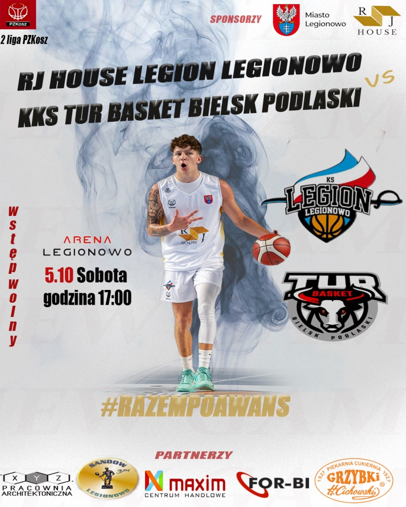 Plakat promujący mecz RJ House Legion Legionowo - KKS TUR Basket Bielsk Podlaski