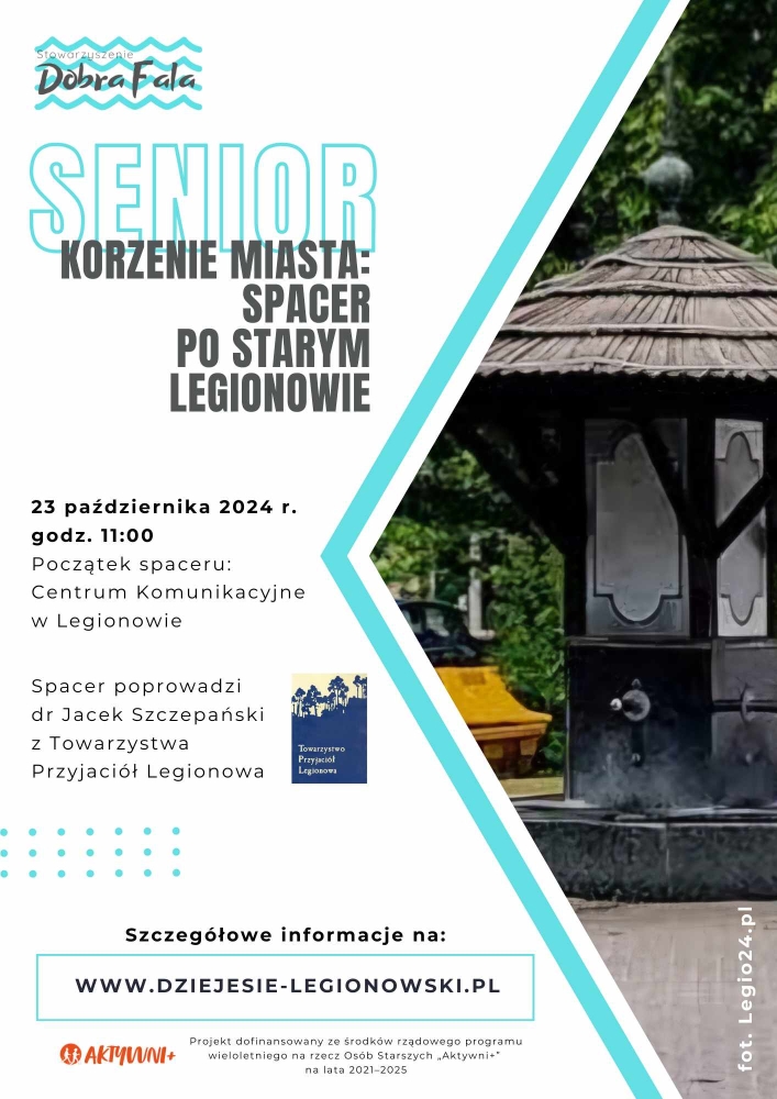 Senior korzenie miasta: spacer po starym Legionowie