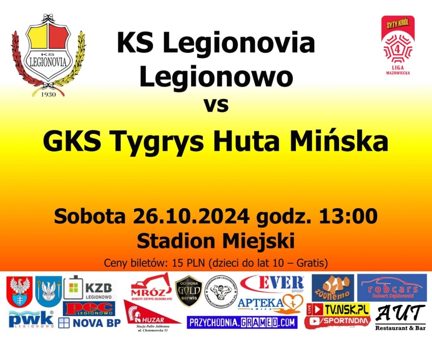 Plakat informujacy o meczu Legionovia Legionowo - GKS Tygrys Huta Mińska