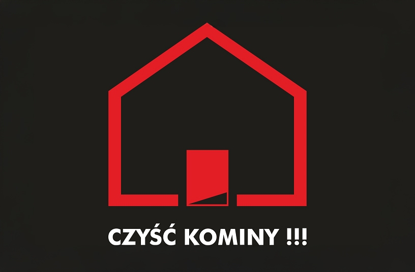 Napis - Czyść Kominy!
