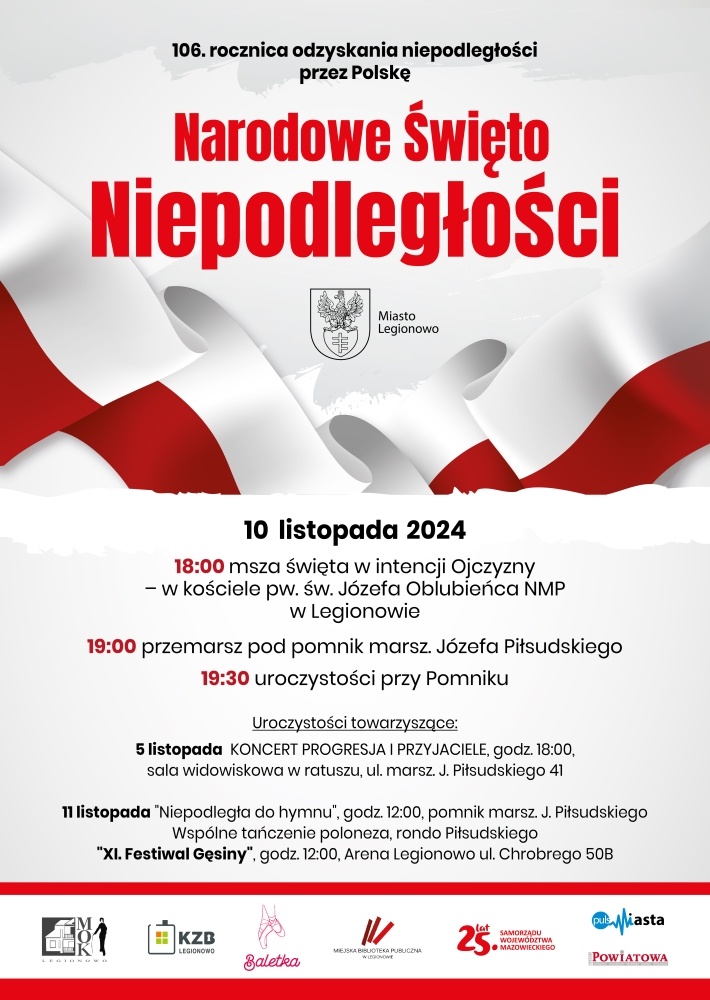 plakat i nformujący o obchodach106. rocznica odzyskania niepodległości przez Polskę