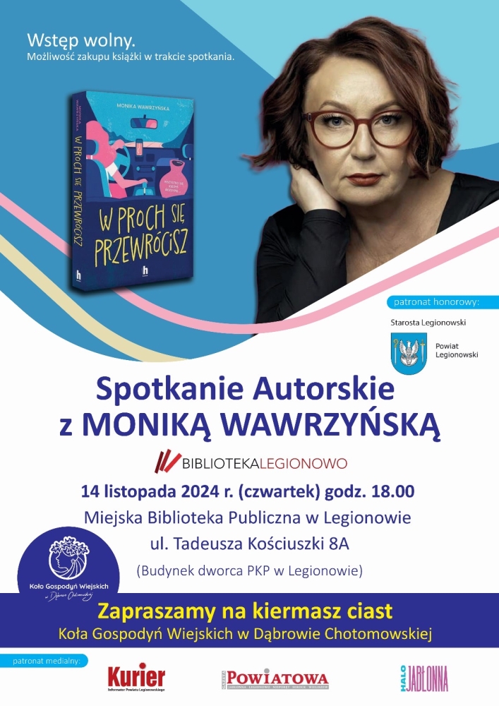 Plakat informujący o spotkaniu autorskim z pisarką Moniką Wawrzyńską