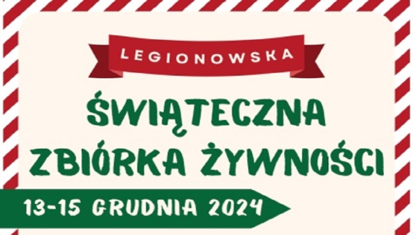 Plakat informujący o świątecznej zbiórce żywności w Legionowie