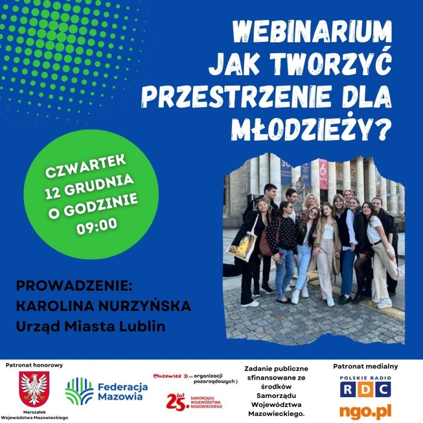 Plakat informujący o webinarze Jak tworzyć miejsca przyjazne młodzieży?