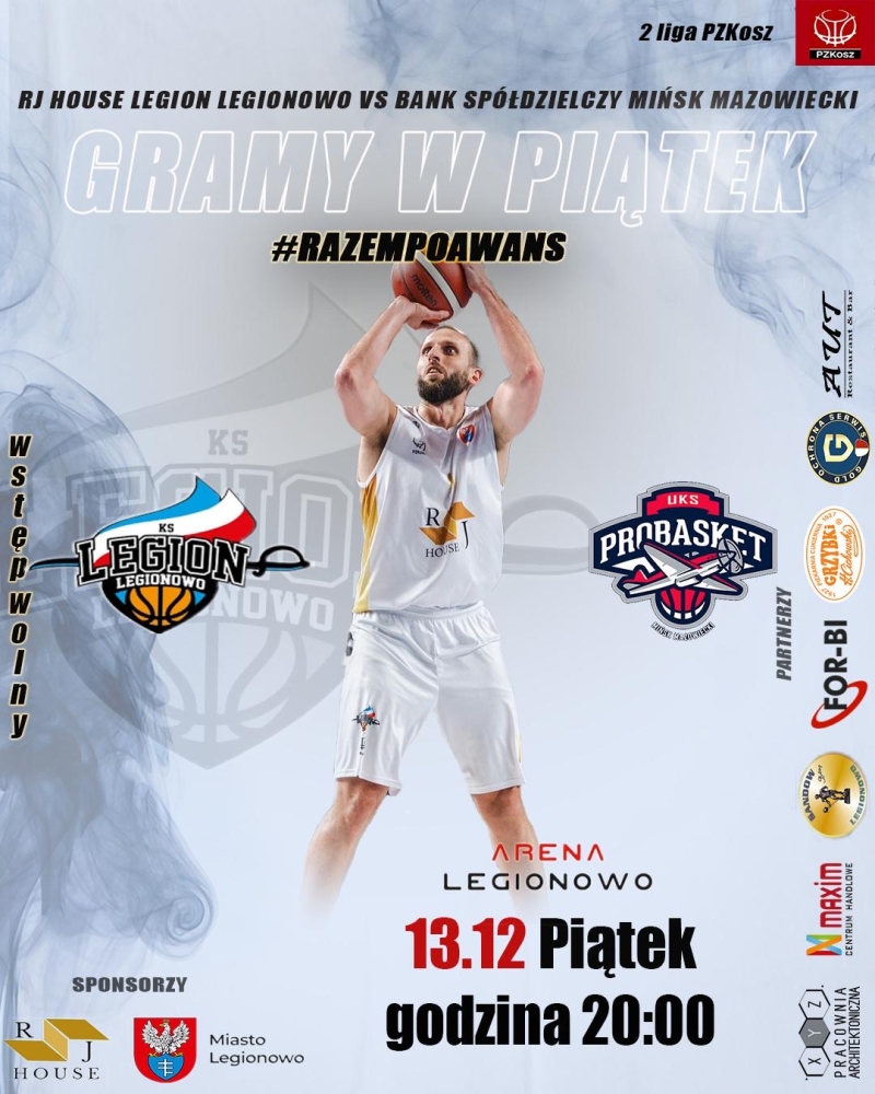 Plakat o meczu Mecz. RJ House Legion Legionowo - Bank Spółdzielczy Mińsk Mazowiecki