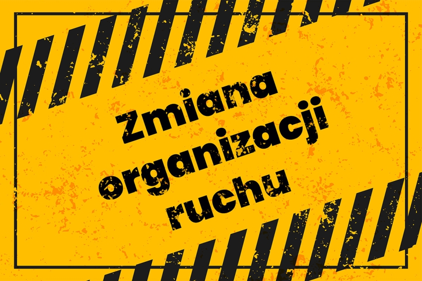 grafika ozdobna z napisem Zmiana organizacji ruchu